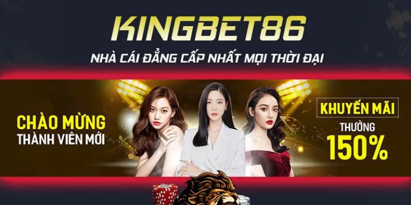 Tham gia khuyến mãi chào mừng cho người chơi tại nhà cái Kingbet86